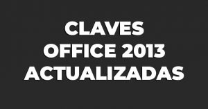 Claves Office 2013 actualizadas